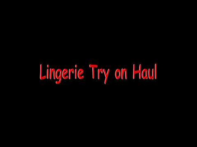 Softcat Porn Milf Sex Lingerie Haul Straight Milf Lingerie Try Haul